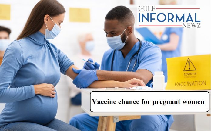 Vaccine chance for pregnant women