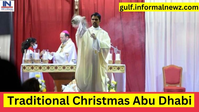 Traditional Christmas Abu Dhabi: Thousands attend traditional Christmas Eve services in Abu Dhabi and Dubai